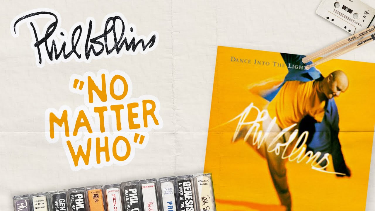 Phil Collins - “No Matter Who” - Song Review