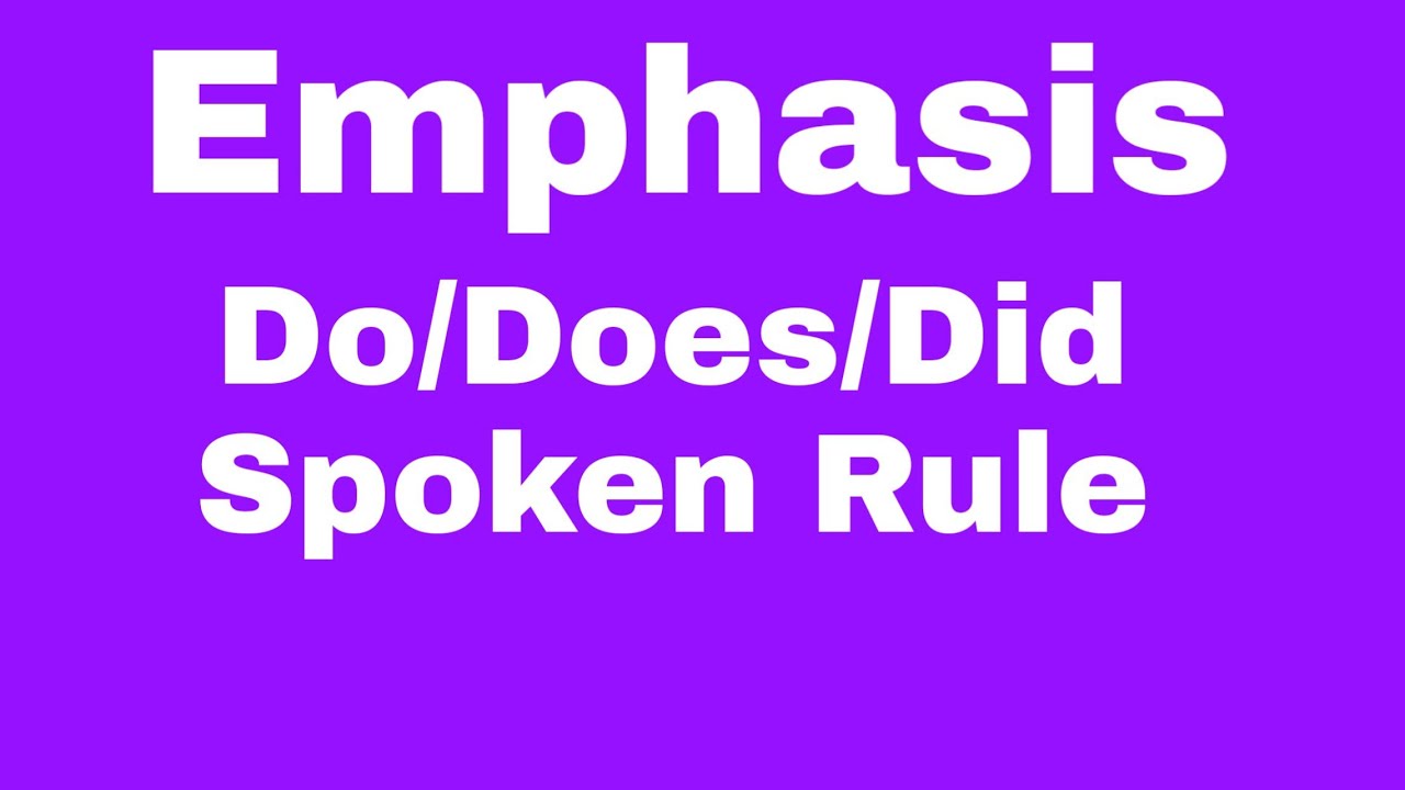 Emphasis..Do/does/did - YouTube