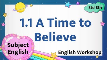 Std 8th English | Poem No 1.1 A Time to Believe | Solved English Workshop || Study with Vaishnavi