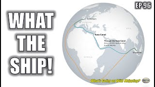 What the Ship is Going on In the Red Sea and With Global Shipping (Ep 96)