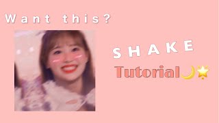 Easy and smooth shake tutorial | video star