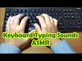 【ASMR】キーボード タイピング音 Keyboard Typing sounds【作業用BGM】【睡眠用BGM】【環境音】