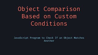 Object Comparison by Function