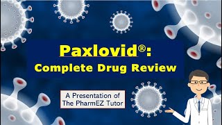 Paxlovid – a new oral antiviral pill for treatment of COVID-19 by Pfizer. Nirmatrelvir & ritonavir.