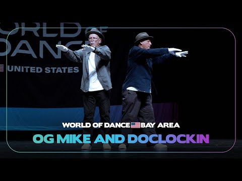 OG Mike and Doclockin | World of Dance Bay Area 2024 I WODBAY24