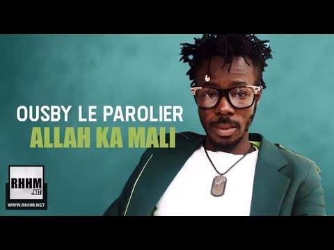 OUSBY LE PAROLIER - ALLAH KA MALI (2018)
