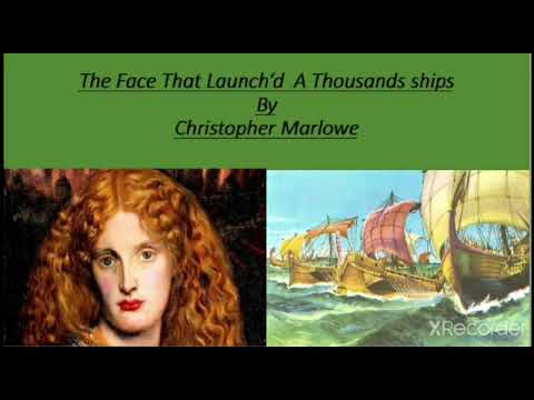 The Face That Launch'd a Thousand Ships By Christopher Marlowe ...