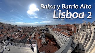 Lisboa qué ver en La Baixa y Barrio Alto - PORTUGAL 2