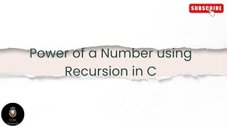 Power Of A Number Using Recursion In C
