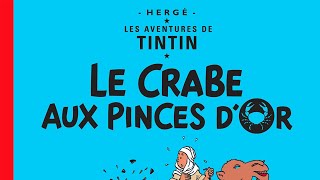 Tintin et Milou - Le crabe aux pinces d'or