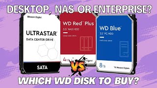 Western Digital Hard Disks - Which to buy? WD Blue, Black, Purple, Red, Gold and Ultrastar.