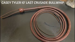 10' Casey Tyler Indiana Jones Last Crusade Bullwhip Review