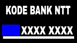 NTT (East Nusa Tenggara) BANK Code 2024