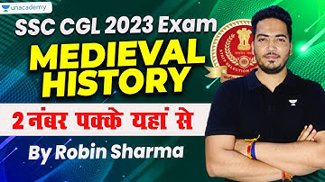 Medieval History- 2 नंबर पक्के यहां से | SSC CGL 2023 Exam | By Robin Sharma