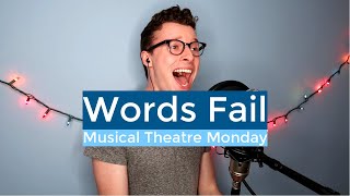 Words Fail | Dear Evan Hansen (Cover) MTM