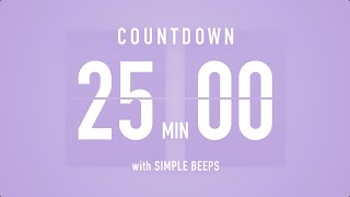 25 Min Countdown Flip Clock Timer / Simple Beeps 🫐 🔔