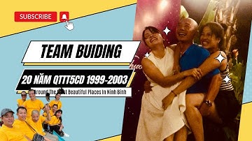 TEAM BUILDING QTTT5CD | GALA DINNER | QUẨY TƯNG BỪNG Ở NINH BÌNH | LaNguyenBaoTV