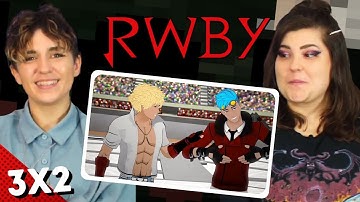 Sisters React to "RWBY" | Volume 3 Chapter 2