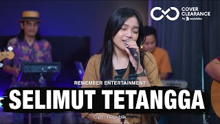 Repvblik - Selimut Tetangga | Remember Entertainment ( Keroncong Cover )