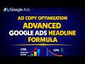 Advanced Google Ads Headline Architecture (Pro Formula)