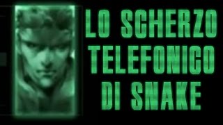 Lo Scherzo Telefonico di Snake - MGS Prank Call [ITA]