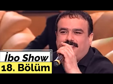 Nuray Hafiftaş - Bülent Serttaş - Ferhat Tunç - Müslüm Kılıç - İbo Show - 18. Bölüm (2000)