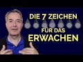 7 zeichen dass du bald erwachen kannst