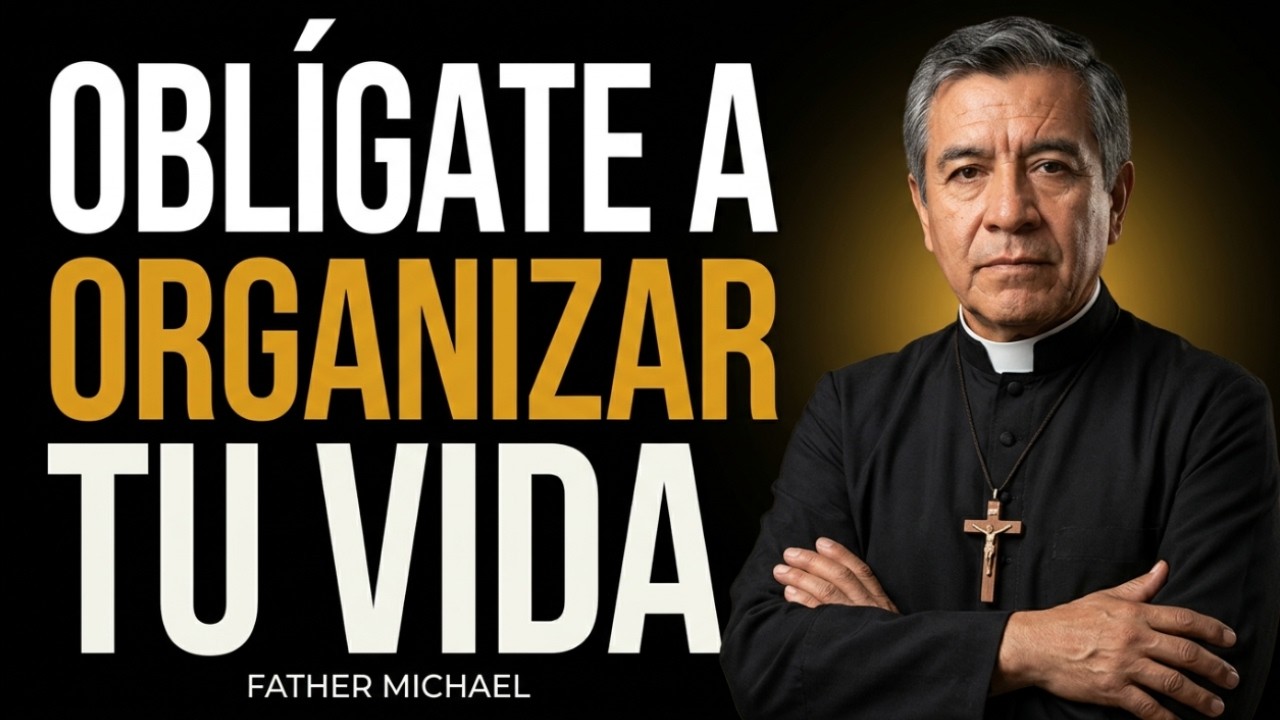 Cómo Organizar Tu Vida Con La Disciplina Que Cristo Enseña El Método De Padre Miguel