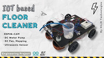 IoT-Based Autonomous Floor Cleaner Robot with Mopping, Drying, and Camera Surveillance