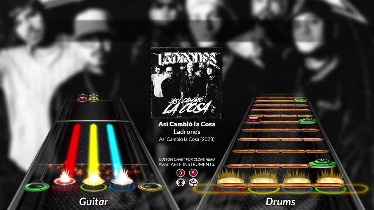 Ladrones - Así Cambió la Cosa (Clone Hero Chart) Ladrones - Así Cambió la Cosa (Clone Hero Chart)