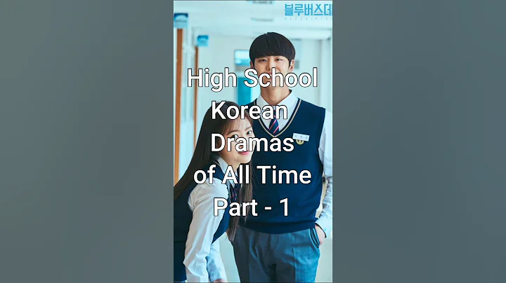 Top High School Korean Dramas | Part - 1 #trending #kdrama #dramalist - DayDayNews