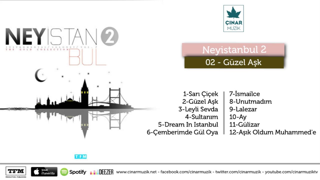 Eyüp Hamiş / Ney İstanbul 2 - Güzel Aşk (Enstrümantal)