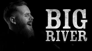 Video thumbnail of "Big River (cover) II A Life In Black: A Tribute to Johnny Cash"