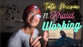 Tate McRae, Khalid - working (Official Video) (Jtip Reaction)