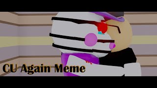 C U Again meme // Roblox Piggy book 2 - Chapter 3