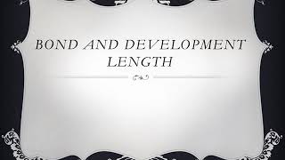 KTU DCS CE301 MODULE II BOND AND DEVELOPMENT LENGTH