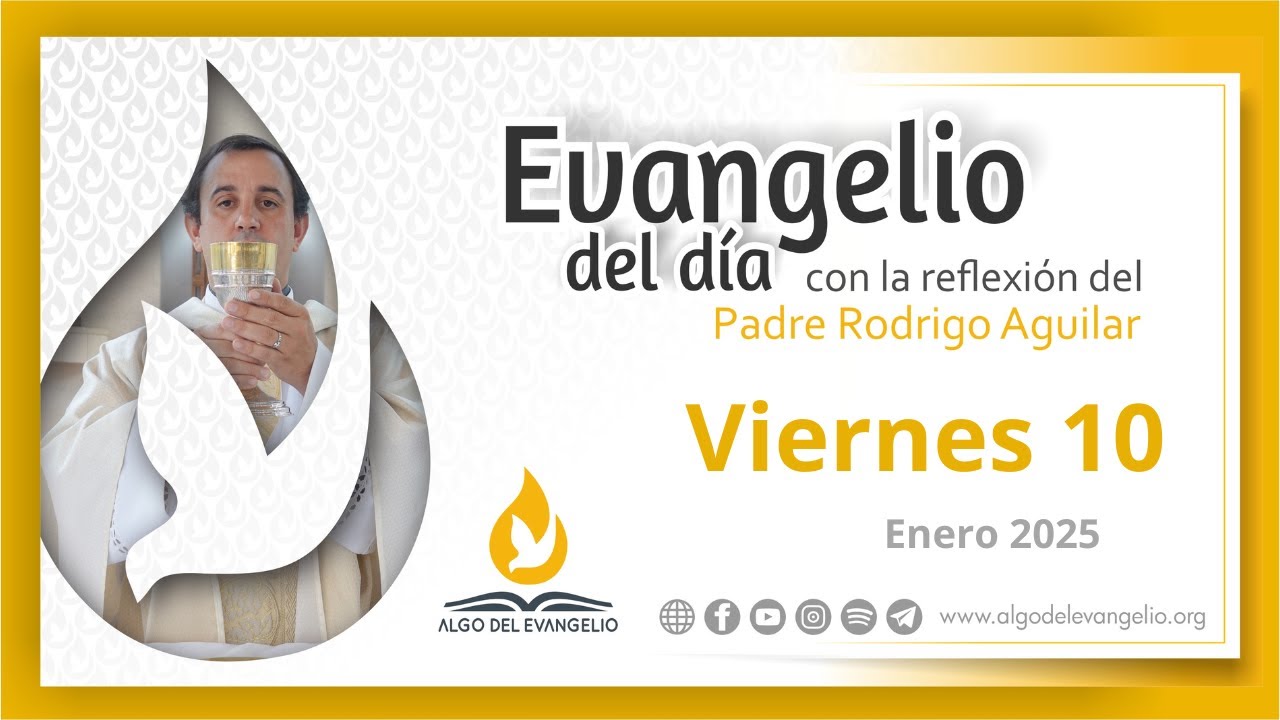 Evangelio de hoy l 10 de enero de 2025 l Feria de Navidad l san Lucas 4 ...