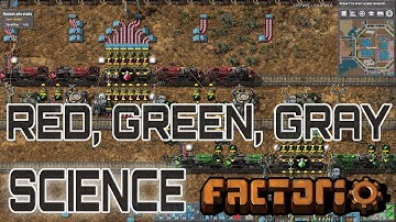 FACTORIO 0.16 | Red, Green, Gray Science - Episode 34