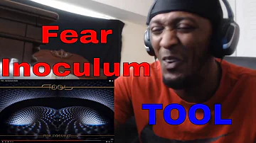 Tool (Fear Inoculum) ((Reaction))