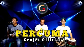 PERCUMA || COVER GENJEZ
