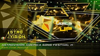 AstroVision America Song Festival #1 - Semi Final Results