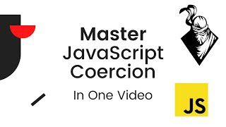 Type Coercion In JavaScript - A Deep Dive
