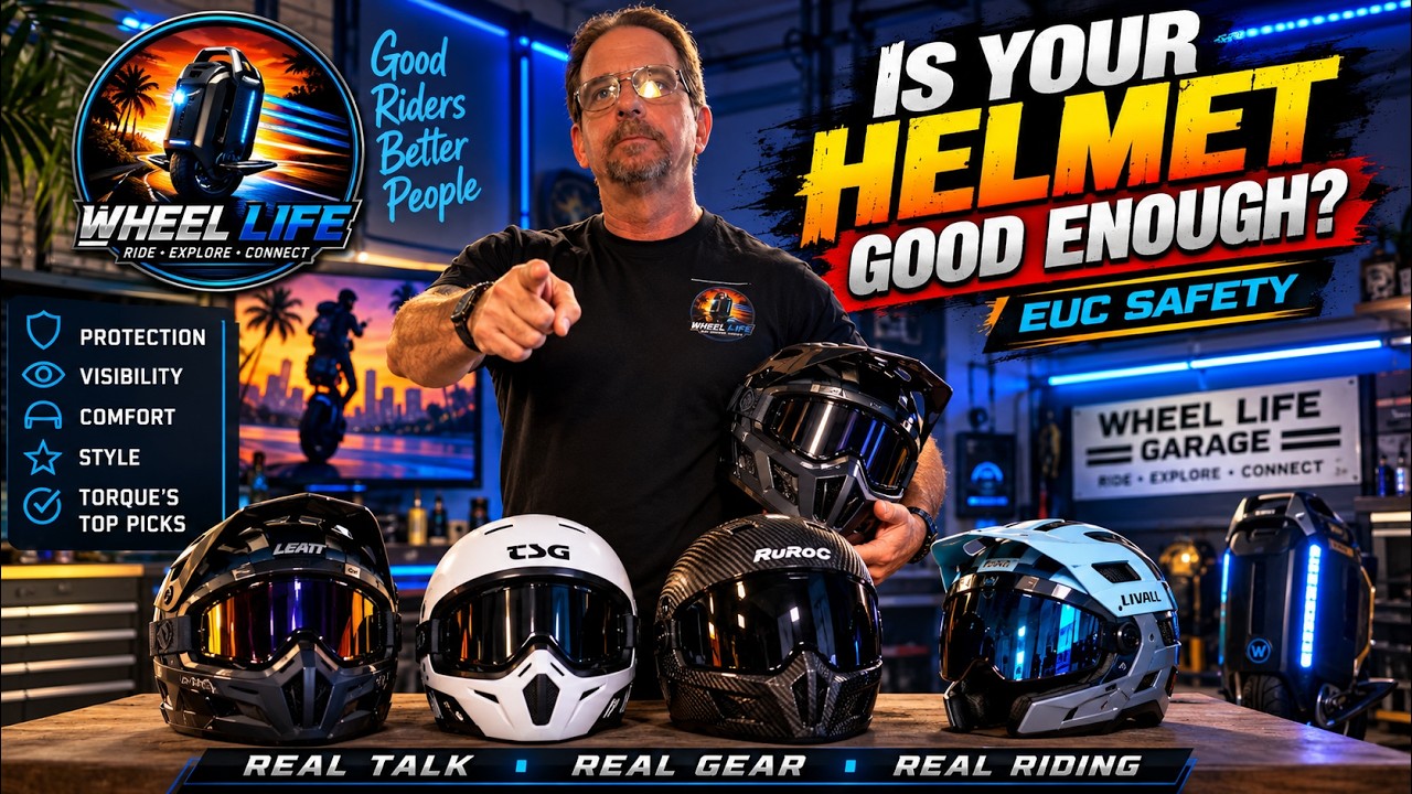 Wheel Life episode: Wheel Life - EUC Helmets: How Much Protection Do You REALLY Need.