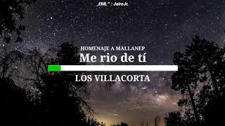 Los Villacorta - Homenaje a Mallanep [Letra Original] _EML™ : JairoJr.