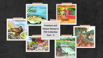 Premium and Unique Stamps and FDC Collection Part 9 (Exploring Stamps/ Postage Stamps)