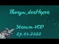 29.05.2022 Stream-VOD: Lazy Sunday mit bunter Tüte Sea of Thieves und Random Stuff