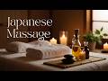 Bliss River Motion | ASMR Japanese Oil Massage for Sleep Recovery Japanese massage Japan massage