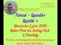 Pronostic  courses hippiques pmu quint dimanche 2 juin 2024 qatar prix du jockey club  chantilly