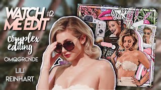 Watch Me Edit! #2 (Complex)