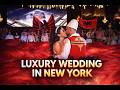 LUXURY WEDDING IN NEW YORK